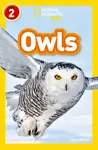 Owls - Laura Marsh, National National Geographic Kids