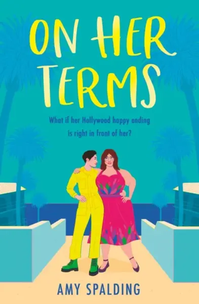 On Her Terms - Amy Spalding