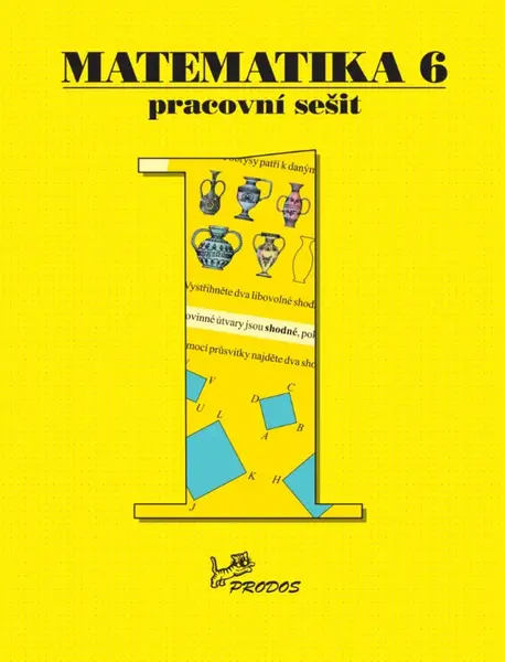 Matematika 6 - Pracovní sešit 1 - Josef Molnár