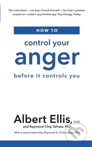 How to Control Your Anger (Before it Controls You) - kniha z kategorie Psychologie