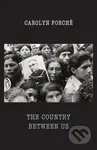 The Country Between Us - Carolyn Forche - kniha z kategorie Poezie