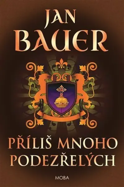 Příliš mnoho podezřelých - Jan Bauer