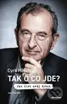 Tak o co jde? (Jak číst svůj život) - Cyril Höschl, Ivan Hamšík - kniha z kategorie Psychologie