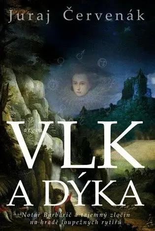 Vlk a dýka - Juraj Červenák