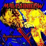 Malashnikow – Nechtěj se ptát