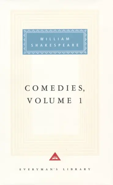 Comedies Volume 1 - William Shakespeare