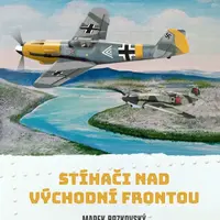 Stíhači nad východní frontou (Defekt) - Marek Brzkovský