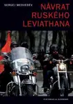 Návrat ruského Leviathana (Defekt) - Sergej Medveděv