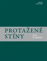 Protažené stíny - Jan Gabriel