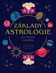 Základy ASTROLOGIE pro dobrou čarodějku - Lindsay Squire