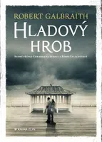 Hladový hrob (Defekt) - Robert Galbraith