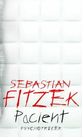 Pacient - Sebastian Fitzek