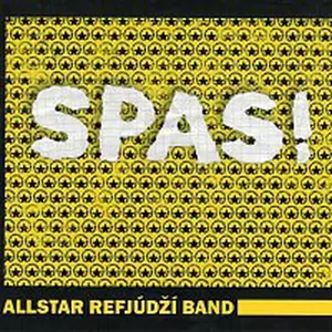 Allstar Refjúdží Band – Spas! CD