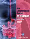 The Gastrointestinal System at a Glance - Adam  Bailey, Satish  Keshav