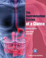 The Gastrointestinal System at a Glance - Adam  Bailey, Satish  Keshav