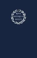 Transactions of the Royal Historical Society: Volume 31 - Andrew Spicer