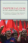Imperialism in the Twenty-First Century - John Smith