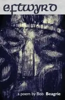Eftwyrd - Bob Beagrie