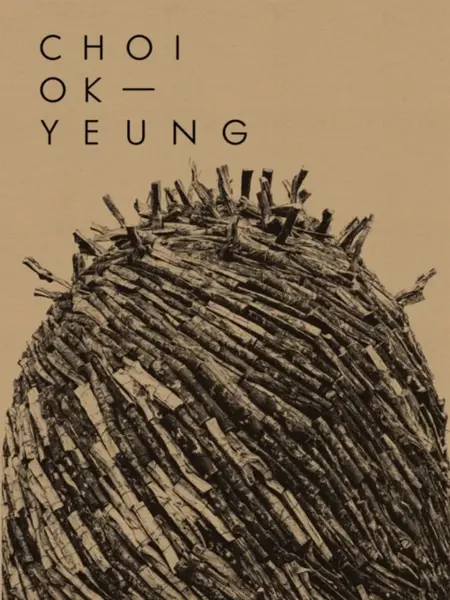 Choi Ok Yeung: Art & Nature