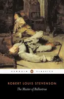 The Master of Ballantrae - Robert Louis Stevenson
