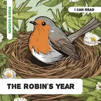 The Robin's Year - Caroline Petherbridge