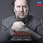 Gewandhausorchester, Riccardo Chailly – Brahms: Serenades CD