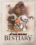 Star Wars Bestiary 1 (Creatures of the Galaxy) - S.T. Bende, Iris Compiet (ilustrátor) - kniha z kategorie Sci-fi
