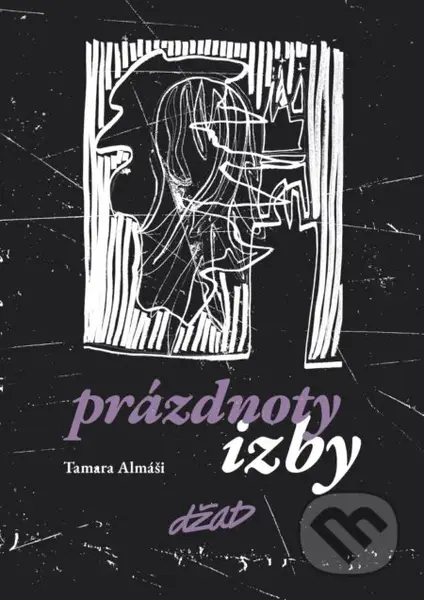 Prázdnoty izby - Tamara Almáši - kniha z kategorie Poezie