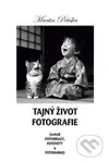 Tajný život fotografie (Neboli fotobrazy, fotověty a fotohaiku) - kniha z kategorie Poezie