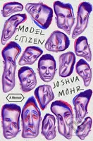 Model Citizen (A Memoir) - Joshua Mohr - kniha z kategorie Zdraví a životní styl