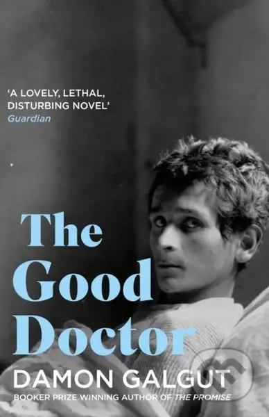 The Good Doctor (Author of the 2021 Booker Prize-winning novel THE PROMISE) - kniha z kategorie Společenská beletrie