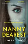 Nanny Dearest - Flora Collins - kniha z kategorie Společenská beletrie