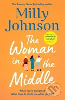 The Woman in the Middle (the perfect escapist read from the much-loved Sunday Times bestseller) - kniha z kategorie Romantika