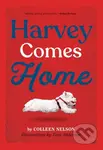 Harvey Comes Home - Colleen Nelson - kniha z kategorie Pro děti