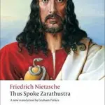 Thus Spoke Zarathustra - Friedrich Nietzsche