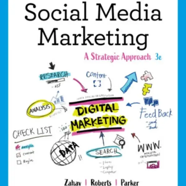Social Media Marketing - Mary Hanson-Roberts, Debra  Zahay, Melissa  Barker, Janna  Parker, Donald I.  Barker