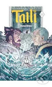 Talli 3 - Dcera měsíce - Sourya - kniha z kategorie Komiksy