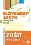 Slovenský jazyk pre 2. ročník ZŠ (pracovný zošit - zošit pre učiteľa) - kniha z kategorie 1. stupeň