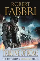 Tribune of Rome - Robert Fabbri