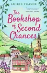 The Bookshop of Second Chances (The most uplifting story of fresh starts and new beginnings you'll read this year!) - kniha z kategorie Romantika