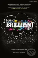 Every Brilliant Thing - ᴍacmillan Duncan - kniha z kategorie Pro děti
