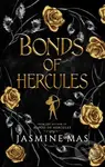 Bonds of Hercules - Jasmine Mas