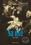Na dvě - Petr Sojka - kniha z kategorie Beletrie