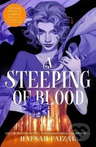 A Steeping of Blood - Hafsah Faizal - kniha z kategorie Pro děti