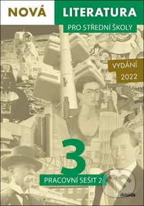 Nová literatura pro střední školy 3 - Pracovní sešit 2 - kniha z kategorie Odborné školy