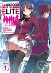 Classroom of the Elite (Light Novel) Vol. 1 - Syougo Kinugasa