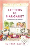 Letters to Margaret (Confessions to my Late Wife) - Hunter Davies - kniha z kategorie Životopisy, reportáže a myšlenky