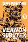 Vernon Subutex 3 (A Novel) - Virginie Despentes - kniha z kategorie Společenská beletrie