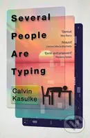 Several People Are Typing - Calvin Kasulke - kniha z kategorie Společenská beletrie
