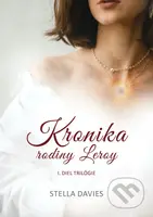 Kronika rodiny Leroy (I. časť) - Stella Davies - kniha z kategorie Fantasy